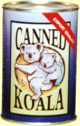 Canned koala for dinner